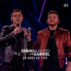 Download track Bodas De Ouro (Ao Vivo) Otavio Augusto E Gabriel