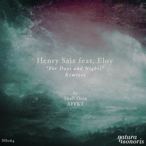 Download track For Days And Nights (Shall Ocin Dub Mix) Eloy, Henry Saiz