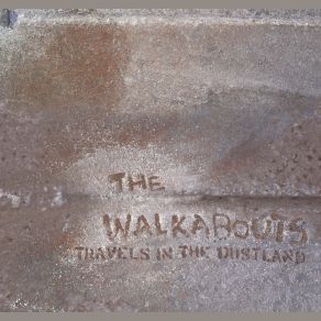 Download track The Dustlands The Walkabouts