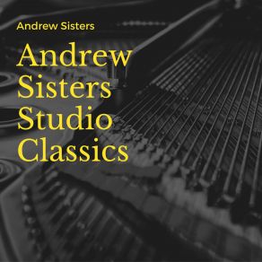 Download track Scrub Me Mama With A Boogie Beat Andrews Sisters, The