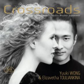 Download track Poème, Op. 25 (Arr. For Violin And Piano) Yuuki Wong, Elizavetha Touliankina