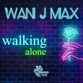 Download track Walking Alone (Extended Version) Wan J Max