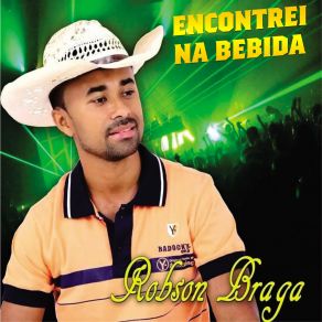 Download track Sem Medo De Ser Feliz Robson Braga