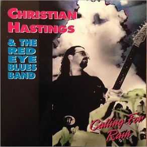 Download track Conscience Blues Christian Hastings, The Red Eye Blues Band