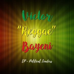 Download track REGGAE SHINE Victor Reggae Bayeni