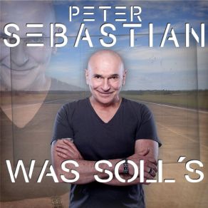 Download track Was Soll's (UPS Version) Peter Sebastian