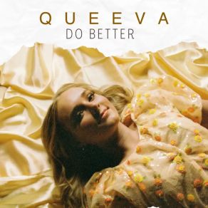 Download track Do Better QUEEVA