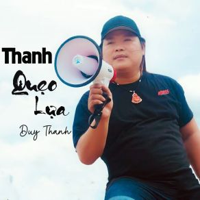 Download track Thanh Quẹo Lựa Thanh Duy