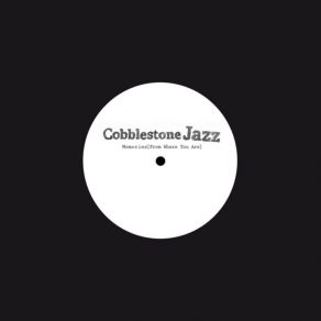 Download track Memories (From Where You Are) (Pt. 1) Cobblestone Jazz