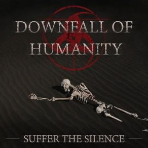 Download track Crushing Down Downfall Of Humanity