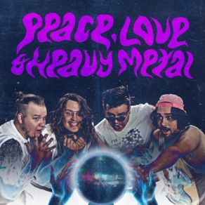 Download track Peace, Love & Heavy Metal Destiny Ocean