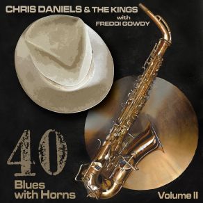 Download track Stealin’ Candy THE KINGS, Chris Daniels