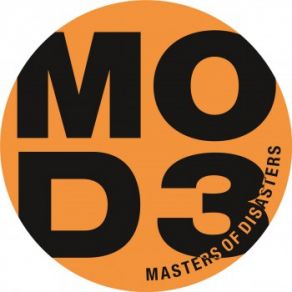 Download track Mod4 MoD, Masters Of Disasters