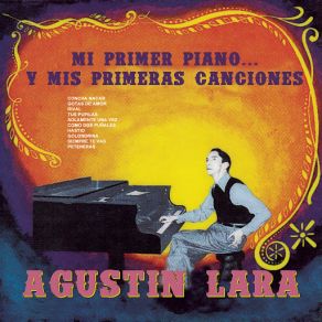 Download track Tus Pupilas Agustín Lara