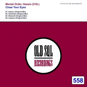 Download track Capture (Original Mix) Hassio (COL), Mental Order