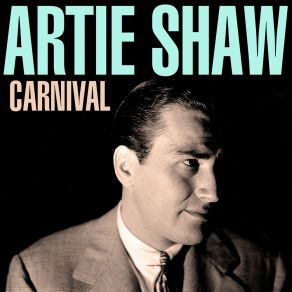 Download track Serenade To A Savage Artie Shaw