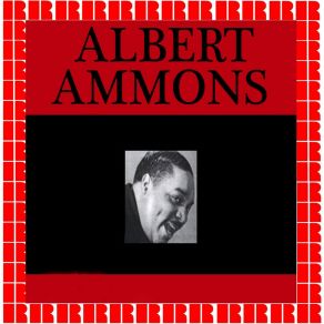 Download track Boogie Woogie Stomp, Pt. 2 Albert Ammons