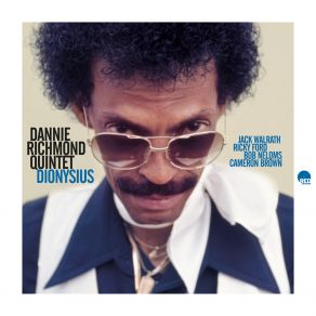 Download track Three Or Four Shades Of Blues (Remastered 2023) Dannie Richmond Quintet