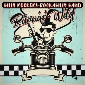 Download track My Baby Never Commin Back Billy Rockers Rockabilly Band