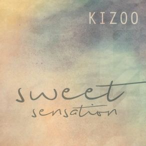 Download track Sweet Sensation (Instrumental Mix) Kizoo