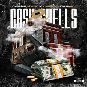 Download track Cash & Shells Chelly The MC