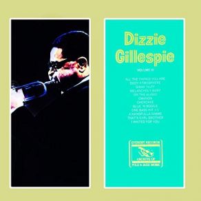 Download track That's Earl, Brother Dizzy Gillespie