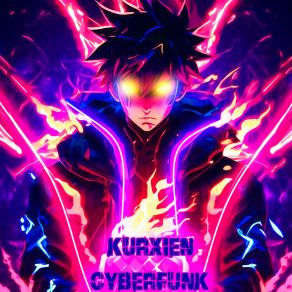 Download track CYBERFUNK KURXIEN