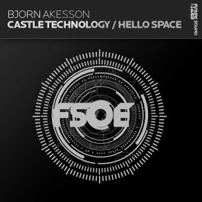 Download track Hello Space (Original Mix) Björn Akesson