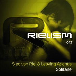 Download track Solitaire (Original Mix) Sied Van Riel, Leaving Atlantis