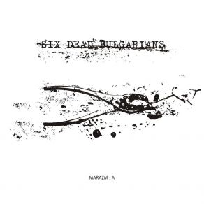 Download track Tigers From A Dream The Six Dead Bulgarians