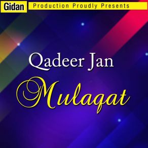 Download track Kharinka Te Chan Qadeer Jan