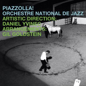 Download track Intro: El Dia Que Me Quieras Orchestre National De Jazz, Gil Goldstein, Daniel Yvinec