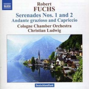 Download track Serenade No. 2 In C Major Op. 14 (1876) - III. Allegro Risoluto Robert Fuchs