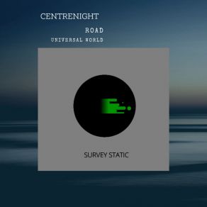 Download track Universal World Centrenight