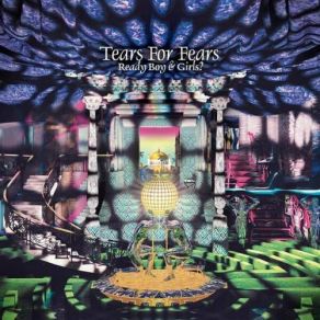 Download track And I Was A Boy From School Tears For Fears