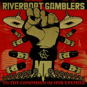 Download track Don'T Bury Me... I'M Still Not Dead The Riverboat Gamblers