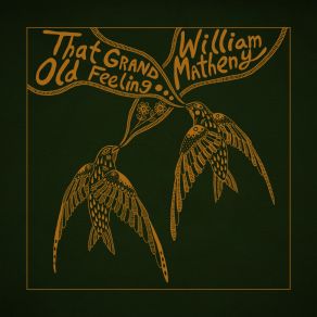 Download track Grand Old Feeling William Matheny