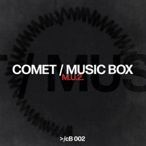 Download track The Music Box (Extended Mix) M. U. 2