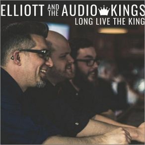 Download track Shoulder The Weight Elliott, Audio Kings