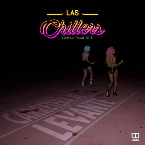 Download track Mujer Contra Mujer (Directo Low Festival 2018) Las Chillers