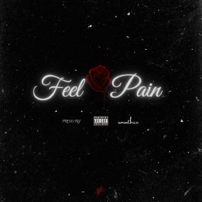 Download track Feel Pain Ismoothice