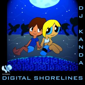 Download track Digital Shorelines (Bubble-Sassafras) DJ Kanda