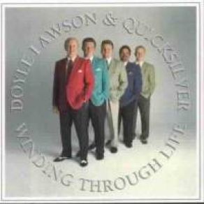 Download track If Jesus Is There Doyle Lawson, Quicksilver