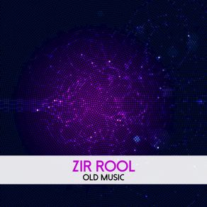 Download track Lsd (Original Mix) Zir Rool