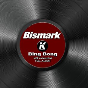 Download track 609 FARMA MAN (K22 Extended) Bismark