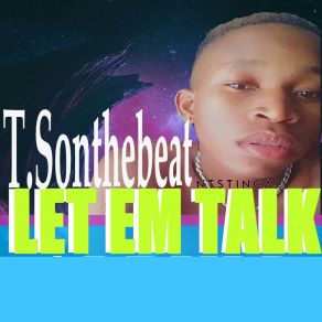 Download track Let Em Talk TSonthebeats