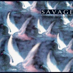 Download track Something (Progrexo Mix) Savage