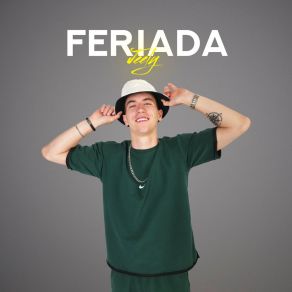 Download track FERIADA Jeely