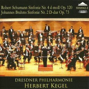 Download track 01. R. Schumann: Symphony No. 4 In D Minor Op. 120 80.10.14 - I. Ziemlich Langs... Dresdner Philharmonie