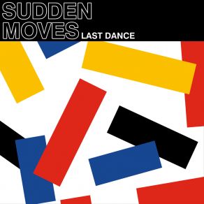 Download track Last Dance (James Juke's Hot Take) Sudden MovesJames Juke